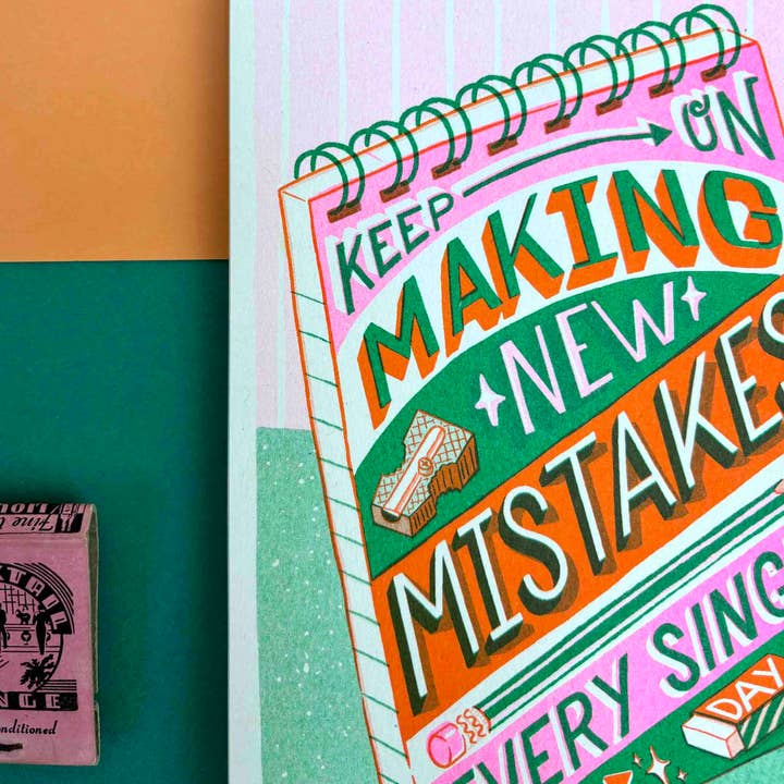 Jacqueline Colley - Wholesale Art Print - A5 Make Mistakes Risograph Print1