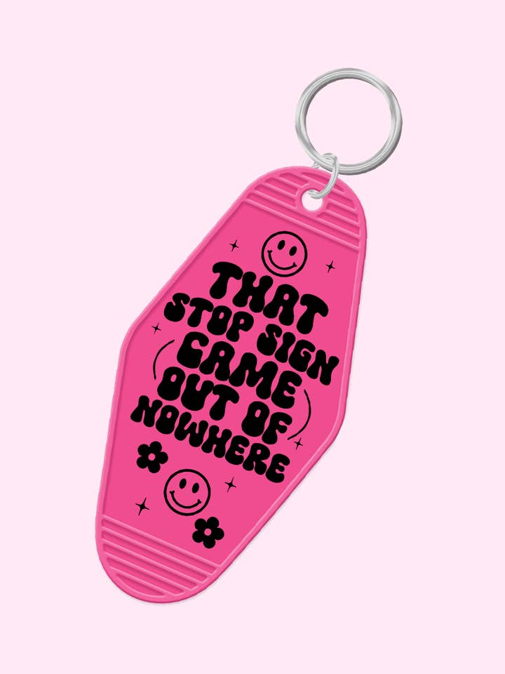 Llavero de "Esa señal de stop apareció de la nada" para venta al por mayor de Melting Hearts Co