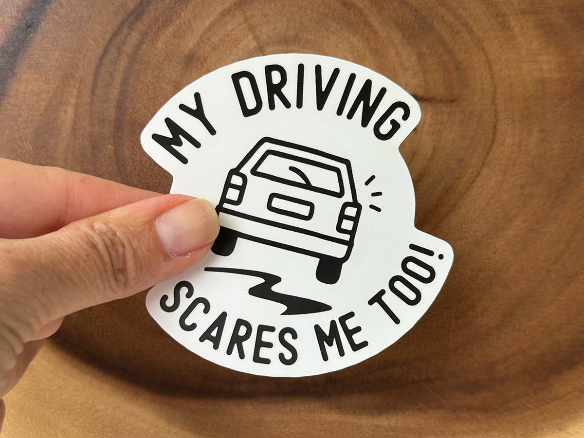 Missional Merch - Wholesale Sticker - My Driving Scares Me Too | Funny Sticker | Vinyl Car Decal0