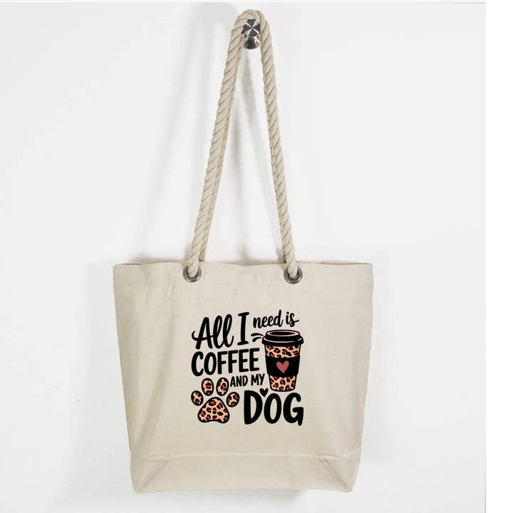 All I Need is Coffee & My Dog for wholesale by A Little Something Gift Shop