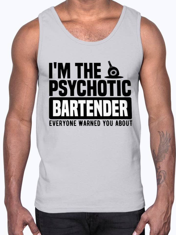 Ik ben de psychotische barman - Barman - Cotton Tank voor wholesale door tshirt unlimited