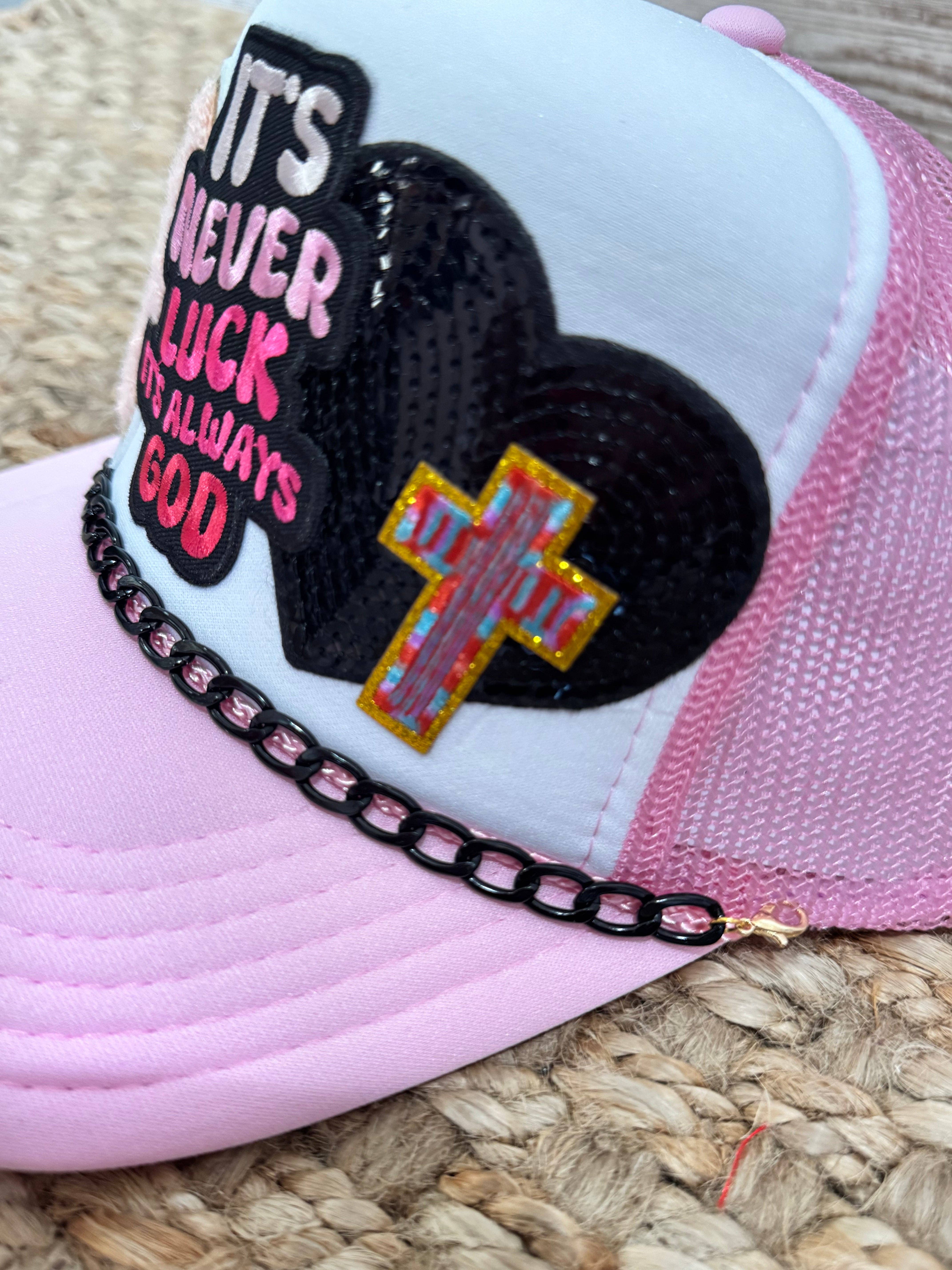 Patchwrx Customs Hat Bar - Wholesale Trucker Hat - Women's - It’s Never Luck It’s Always God Christian Trucker Hat1