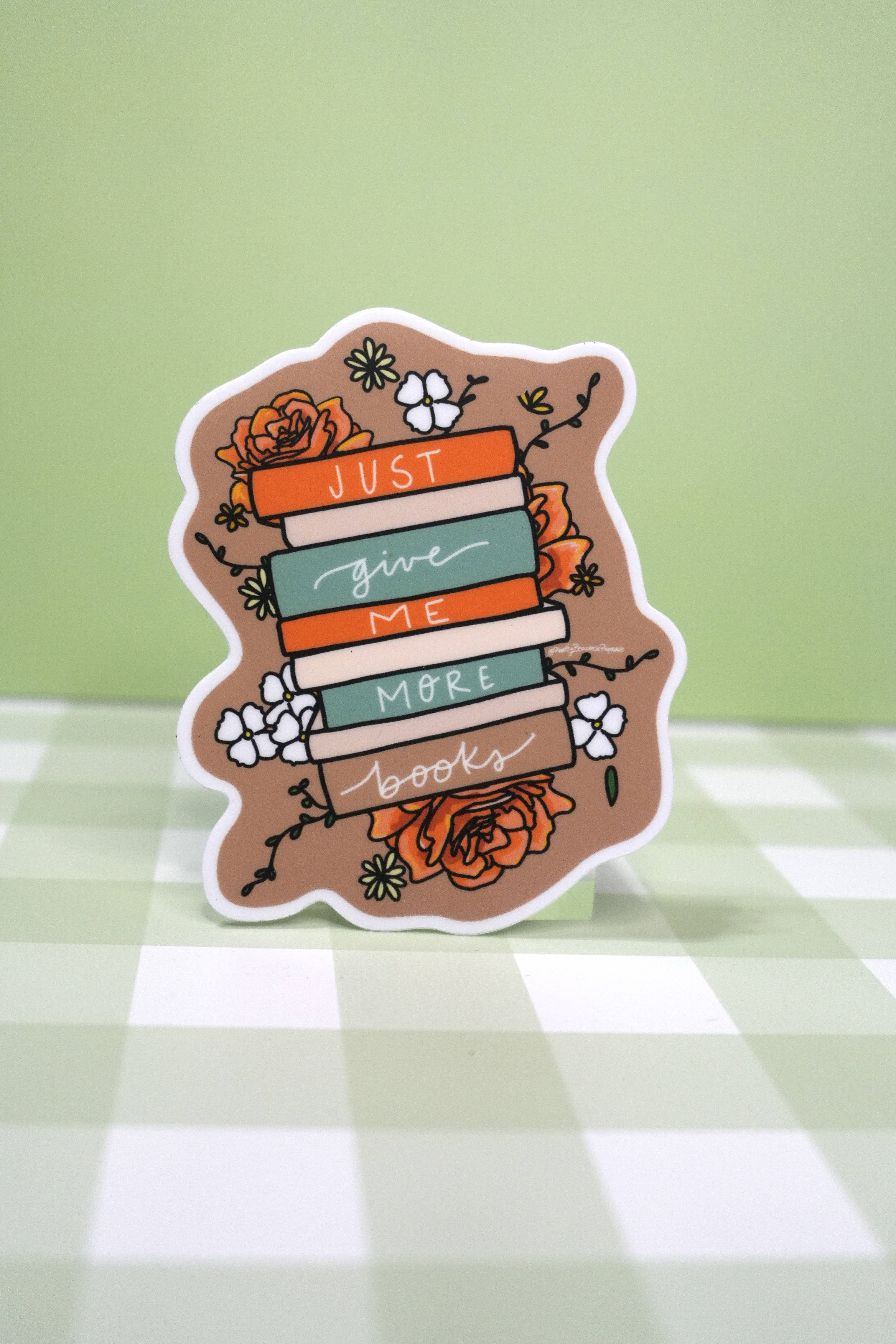 Pretty Peacock Paperie - Women's Empowerment – wholesale Klistermärke – Ge mig bara fler böcker BEGRÄNSAD UPPLAGA Klistermärke5