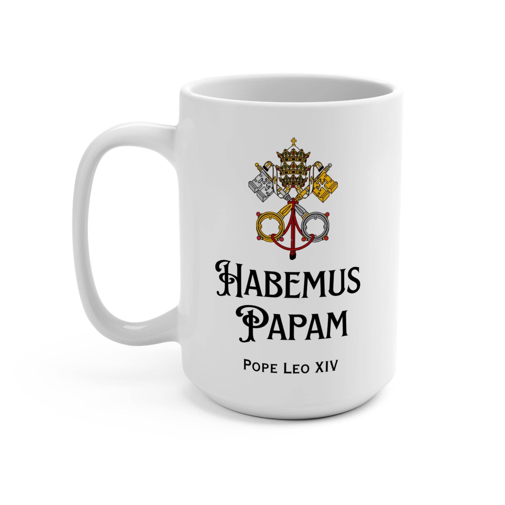 CVH DREAMY LTD – wholesale Coffee mug – Habemus Papam Mug, Pope Leo XIV Mug, Catholic Mug2