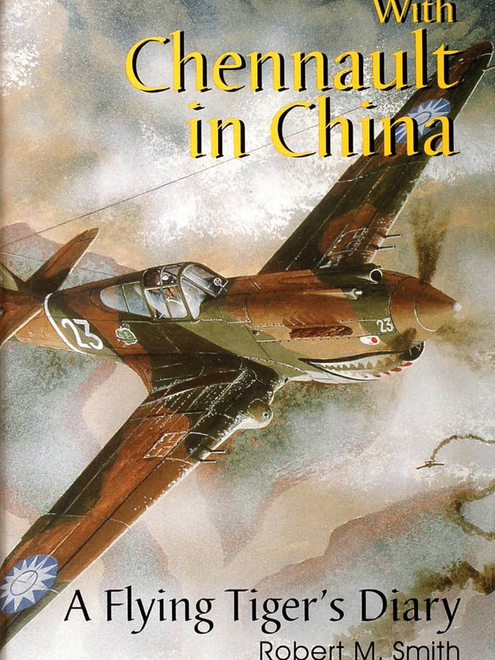 Avec Chennault en Chine : le journal d'un tigre volant pour la vente par Schiffer Publishing