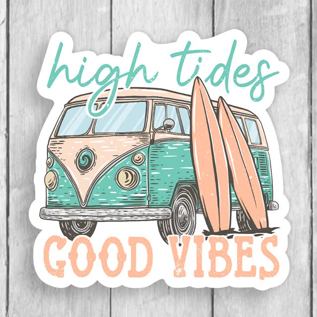 Autocollant en vinyle High Tides Good Vibes pour la vente par Expression Design Co