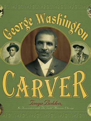 George Washington Carver : Une biographie illustrée pour la vente par Abrams