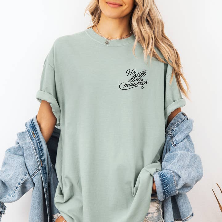 Scripted Pearl - Wholesale T-Shirt - Women's - He Still Does Miracles Embroidered Comfort Colors T Shirt1