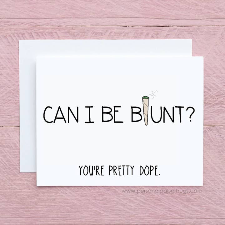 Carte de voeux d'amitié Funny Dope Marijuana Weed pour ami pour la vente par Personal Paper Hugs