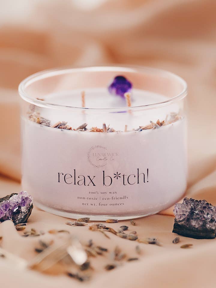 Relax B*tch! - Crystal Candle for wholesale by Lunar Wick Candle Co.