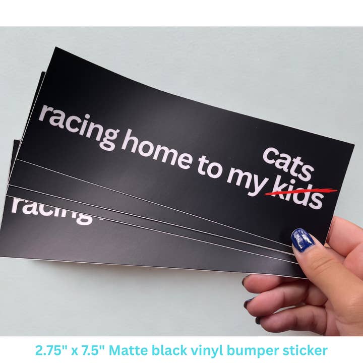 Cat Bumper Sticker/Decal - Racing Home To My Cats for wholesale by HaiKitti