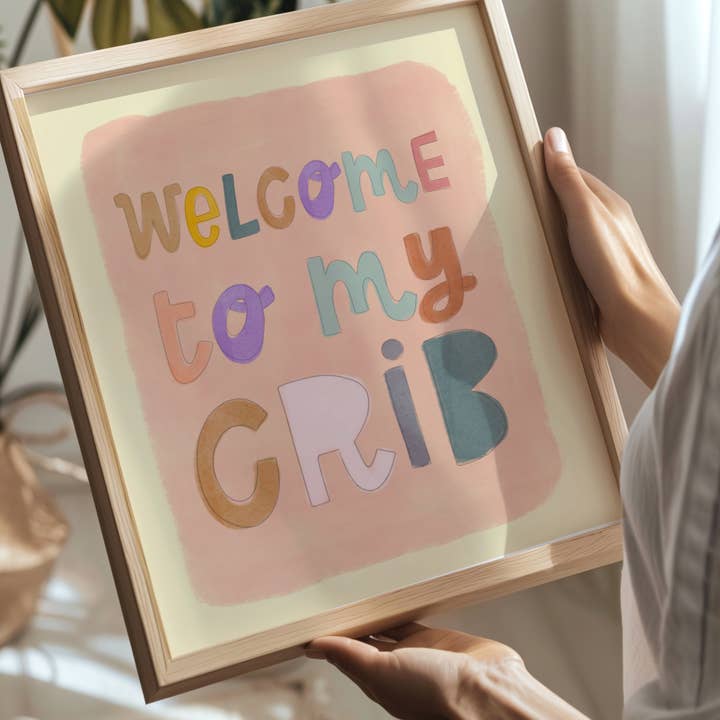 Lara and Kin - Wholesale Art print – Kids & baby - Welcome to my crib nursery decor, nursery print, girls print3