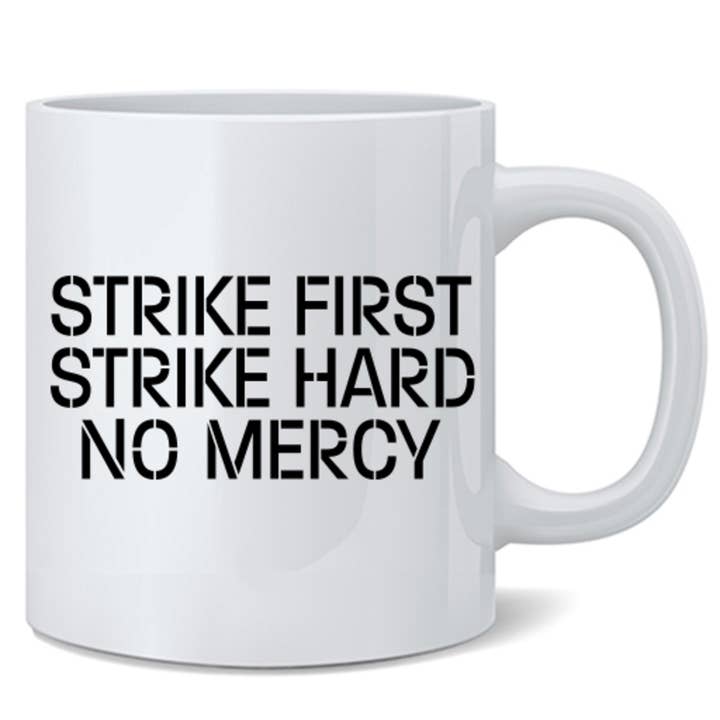 Caneca Strike First Hard No Mercy Karate Artes Marciais 11 oz por atacado de Gotham Gifts