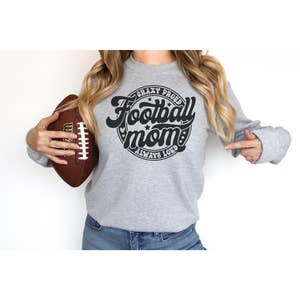 Football 2025 mom sweatshirt