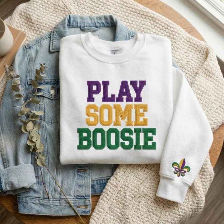 Embroidered Mardi Gras Sweatshirt, Play Some Boosie Shirt for wholesale by ClevorFit