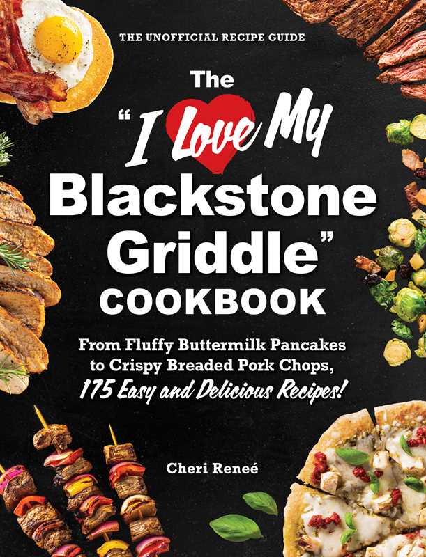 Simon & Schuster - Wholesale Cookbooks & Food - "I Love My Blackstone Griddle" Cookbook by Cheri Reneé0
