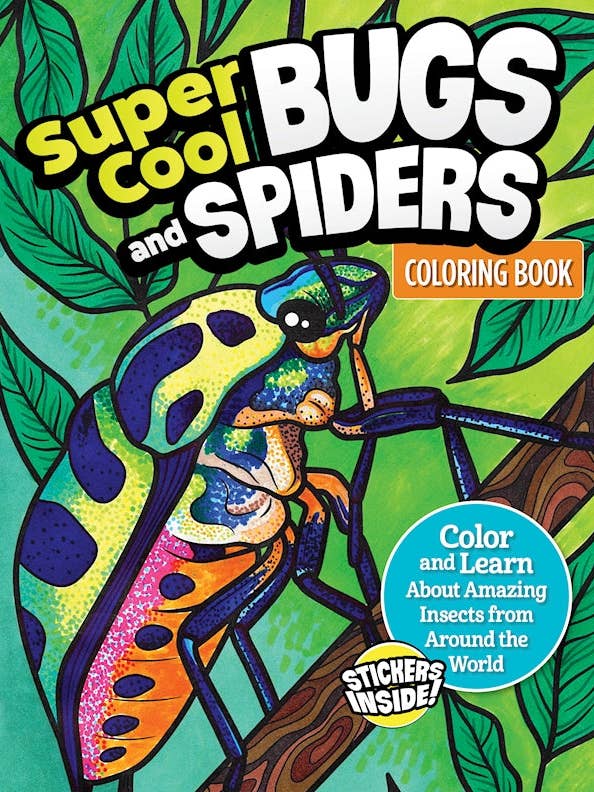 Super Cool Bugs and Spiders Coloring Book (with stickers) for wholesale by Fox Chapel Publishing