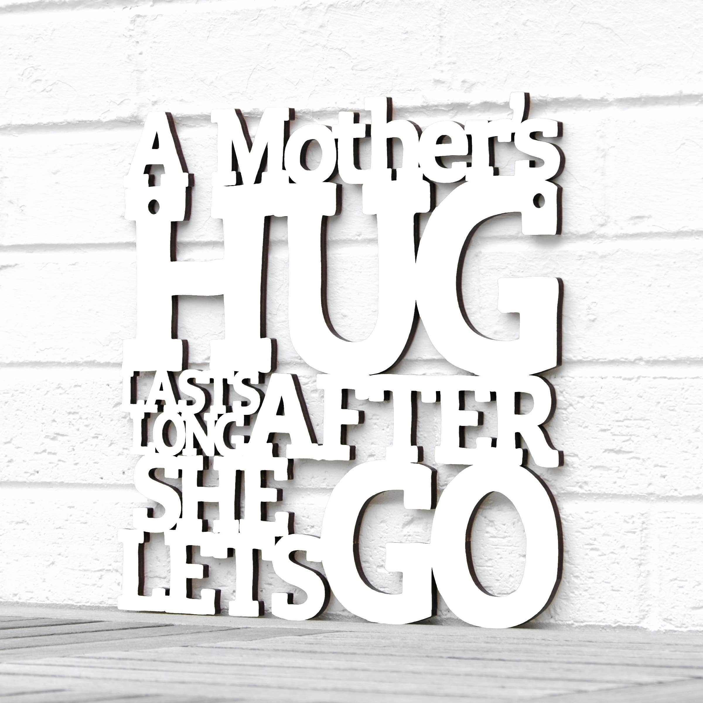 Spunky Fluff - Wholesale Wall Sign - A Mother's Hug Lasts Long14