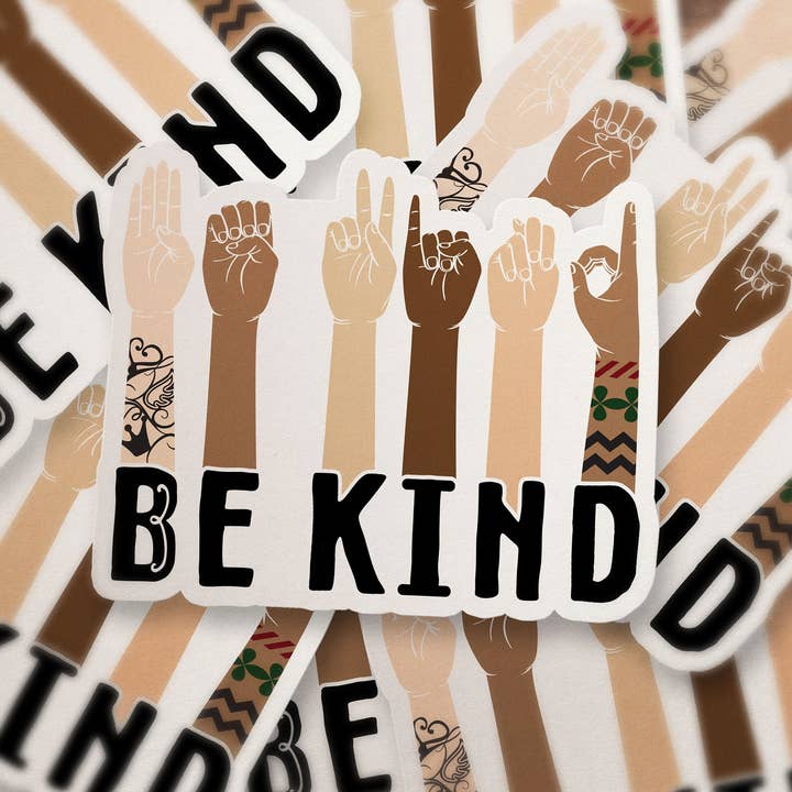 Be Kind Sign Language Waterproof Vinyl Sticker for wholesale by Heirloom Ink