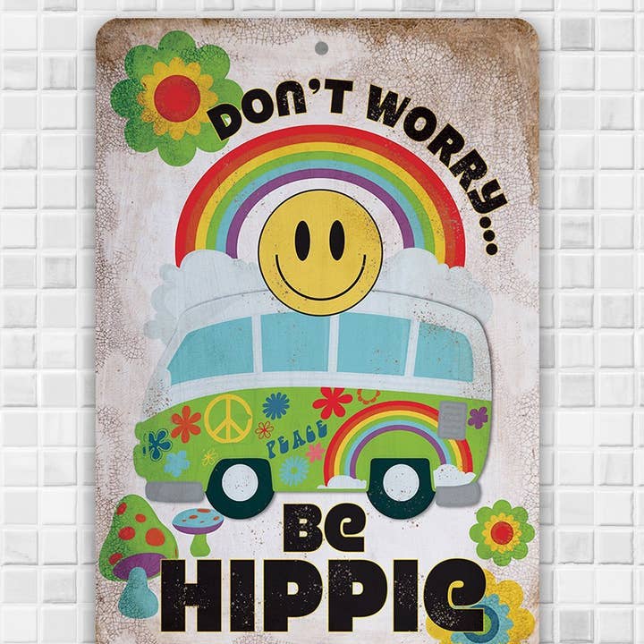 Lone Star Art Metal Signs - Wholesale Sign - Don't Worry Be Hippie - Metal Sign7