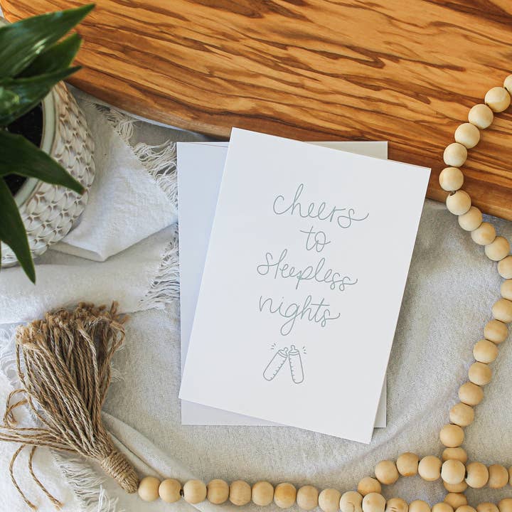 Cheers to Sleepless Night Baby Card for wholesale by Stillbay Home Goods