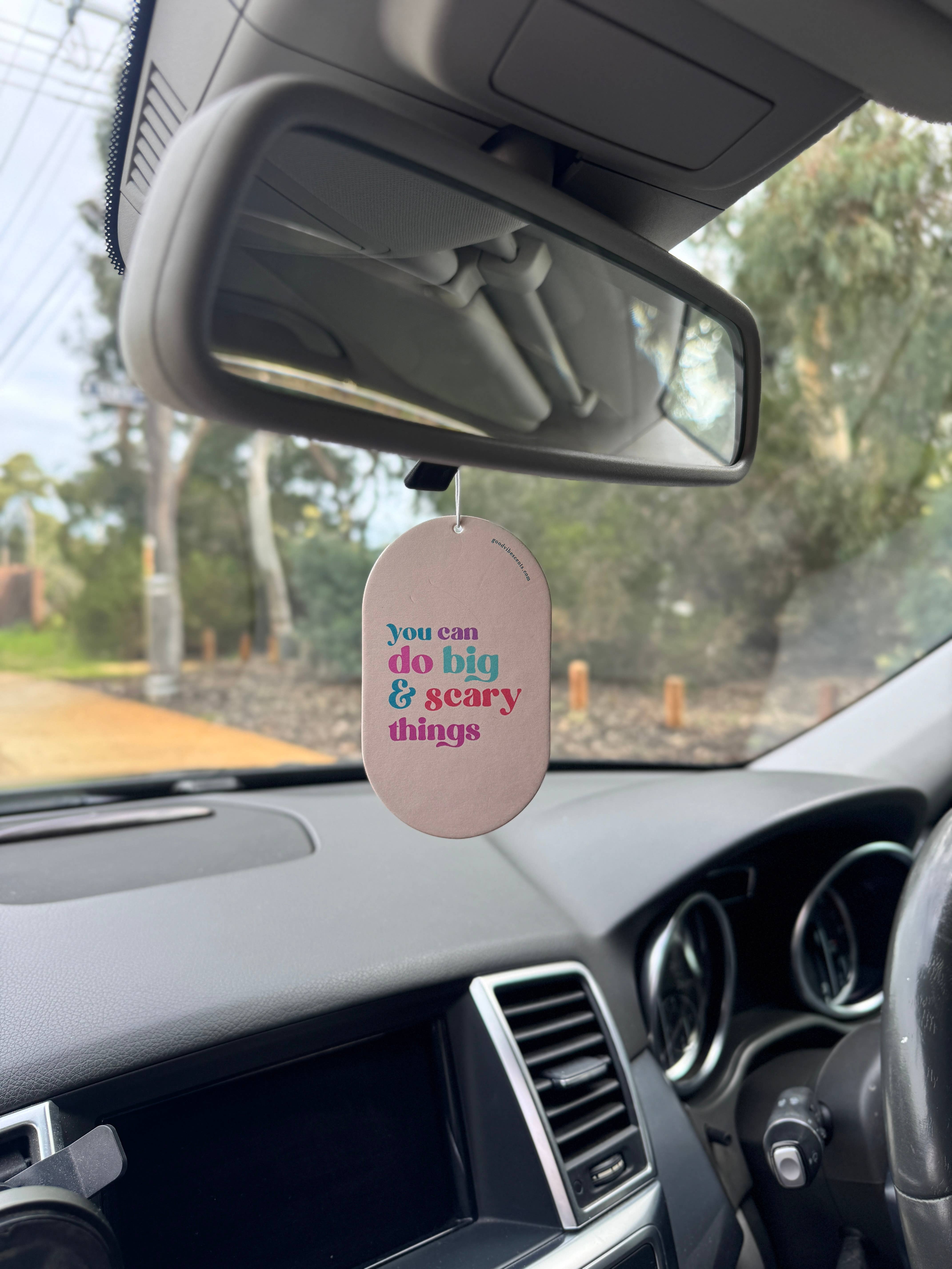Good Vibe Scents - Wholesale Car Freshener - Unisex - You can do big & scary things - Car air freshener