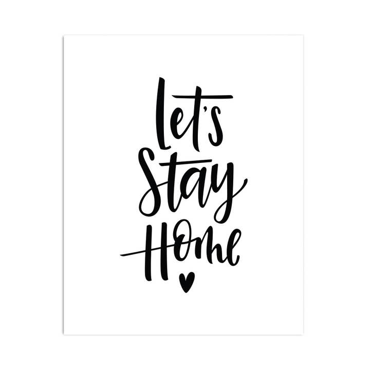 Let's Stay Home Print para venta al por mayor de Justine Ma Design