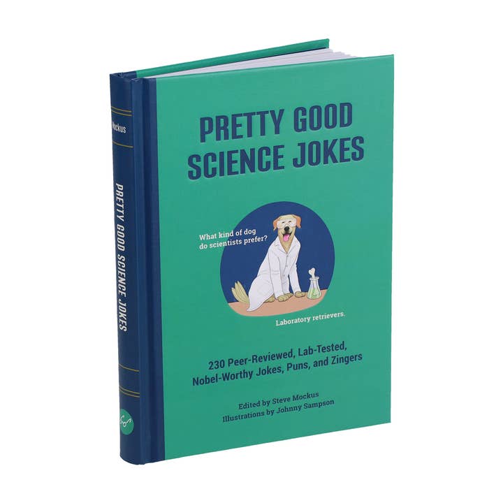 Chronicle Books - Wholesale Humor - Pretty Good Science Jokes1