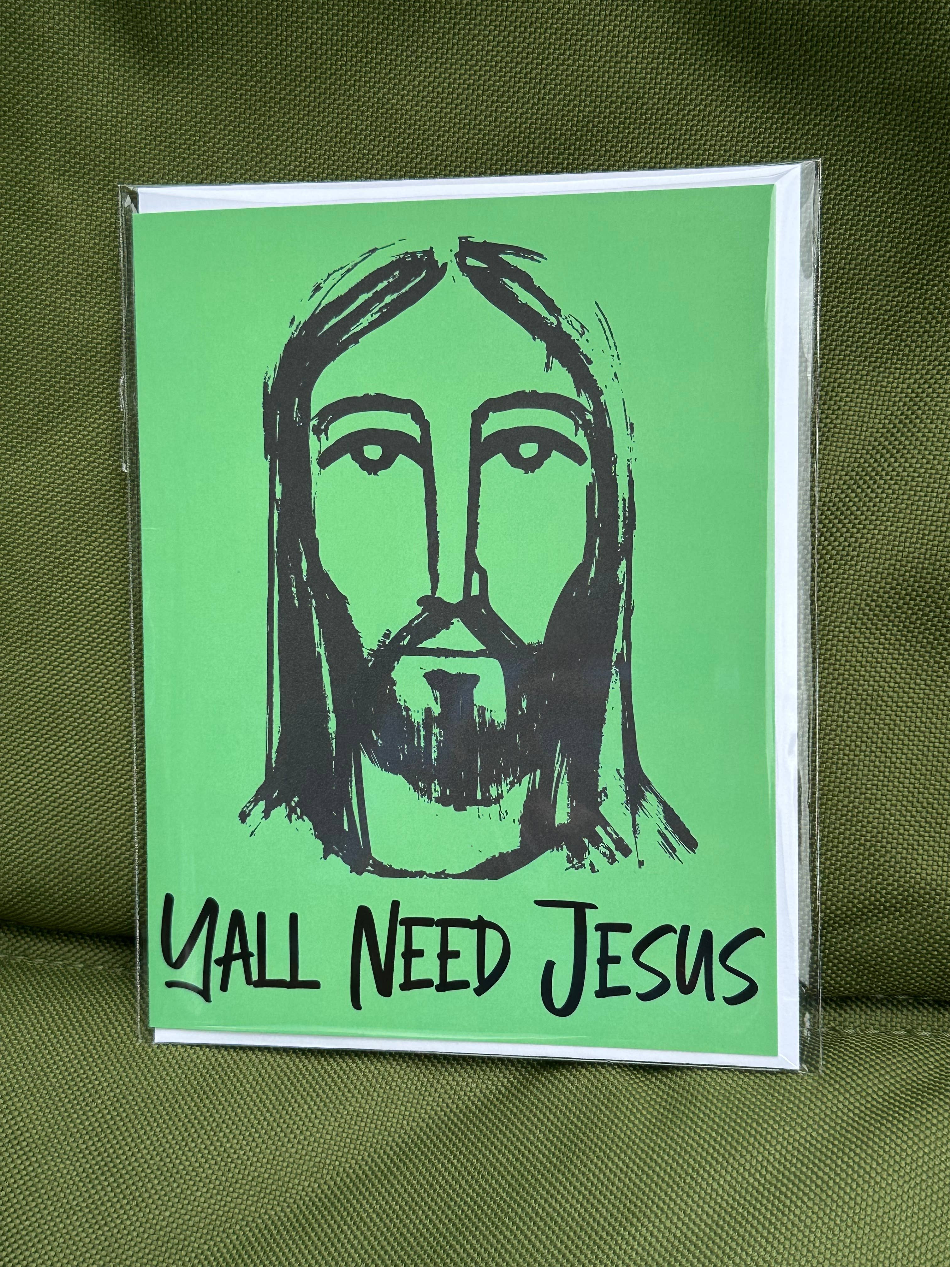 Crooked Halo - Wholesale Everyday Greeting Card - Yall Need Jesus Greeting Card0