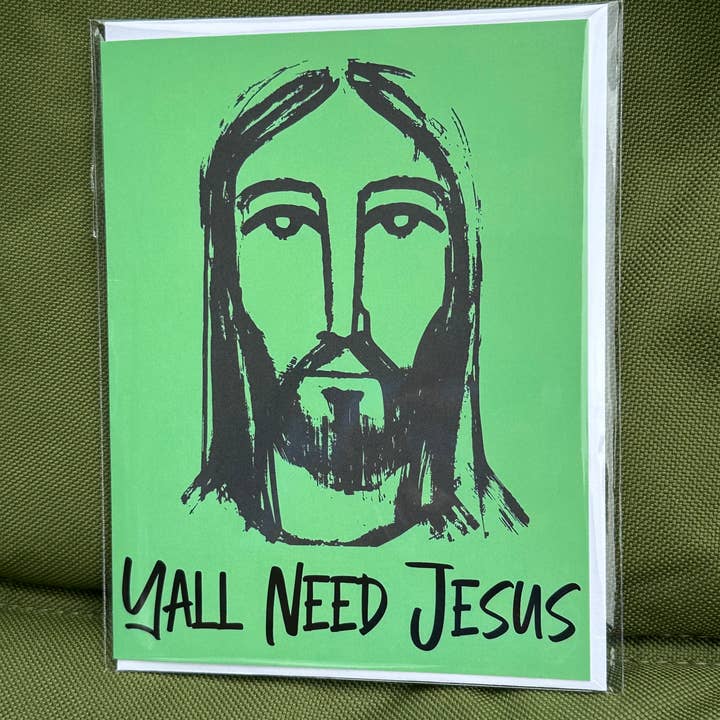 Crooked Halo - Wholesale Everyday Greeting Card - Yall Need Jesus Greeting Card0