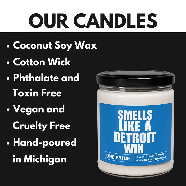 Nefer Designer Candles & Home Decor - Wholesale Jar/Filled Candle - Smells Like a Detroit Win Soy Candle3