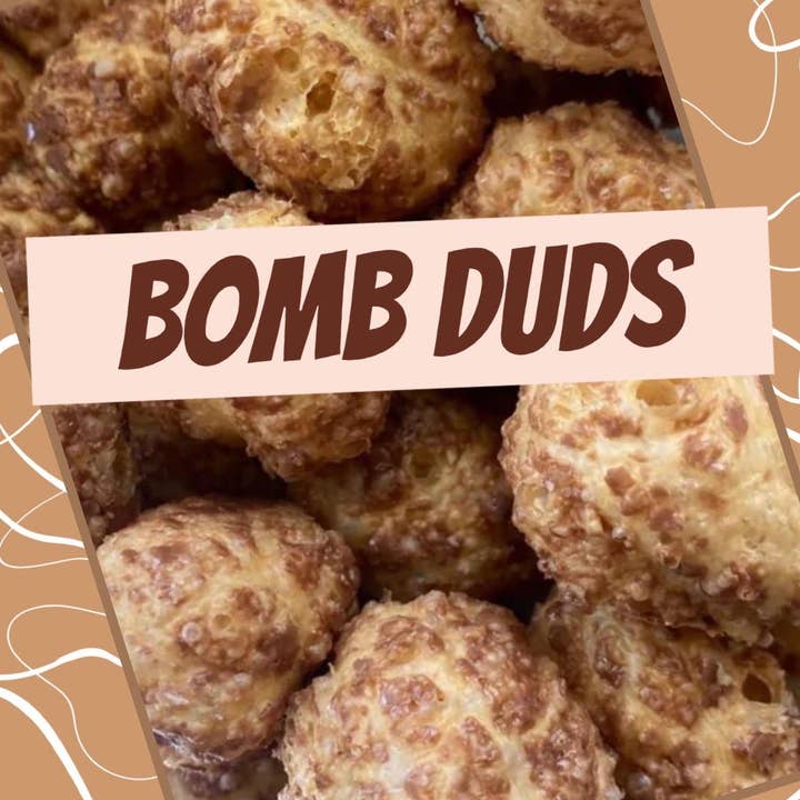 Bomb Duds pour la vente par Triple B Treats