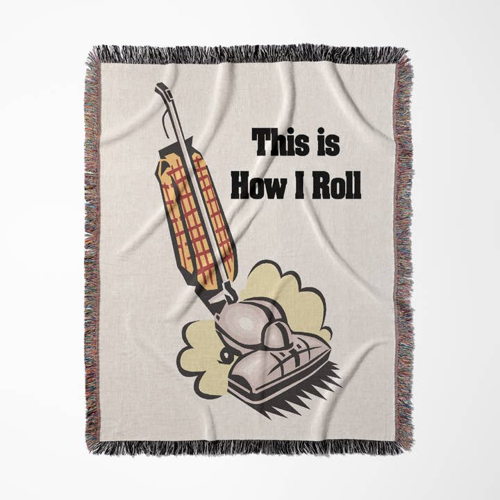 3dRose - Wholesale Throw Blanket - 3dRose, This Is How I Roll Vacuum Housewife Housekeeper Design, Blanket0