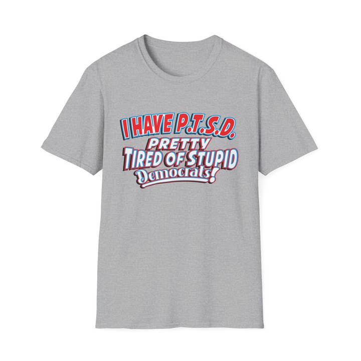 I Hava P.T.S.D. - Impressão da Camisa Frente - T-Shirt Unissex por atacado de ThingymaGadgets