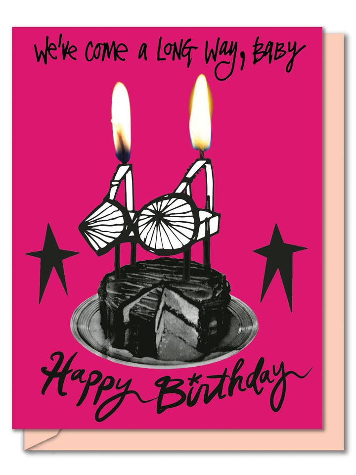 We've Come a Long Way, Baby! Burning Bra Birthday Card for wholesale by Mirthos Paper