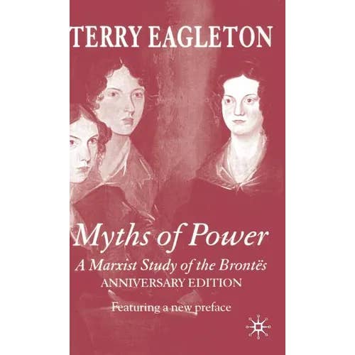 Books by splitShops - Wholesale Book - Adult - Myths of Power: A Marxist Study of the Brontës - Hardcover