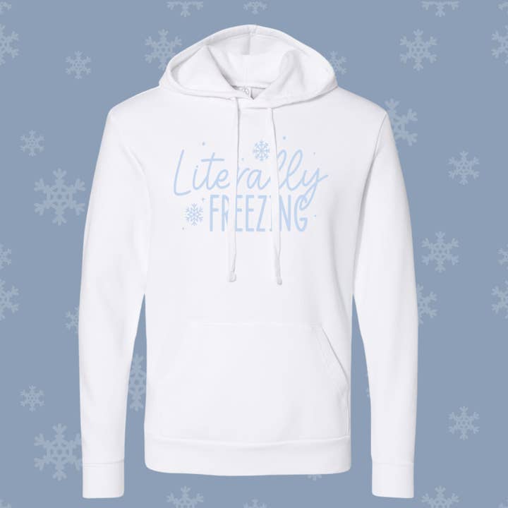 Literally Freezing Sweatshirt for wholesale by Mistakes on The Lake