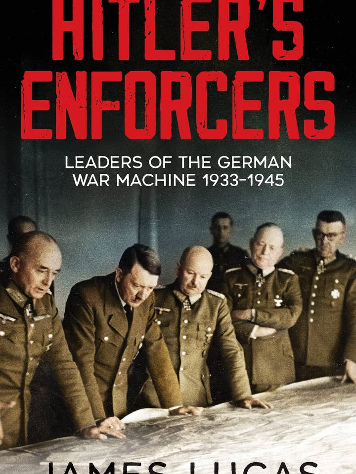 Hitlers håndhævere: Ledere af den tyske maskine 1939-1945 for engroshandel hos Texas Bookman