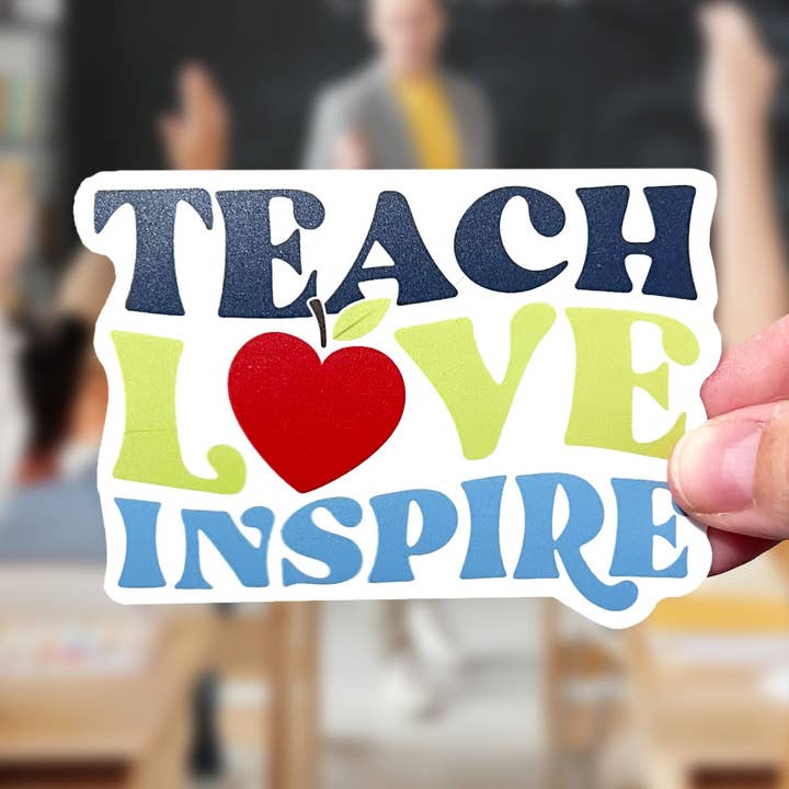 Teach, Love, Inspire Teacher Waterproof Sticker for wholesale by Little Traveling Llama