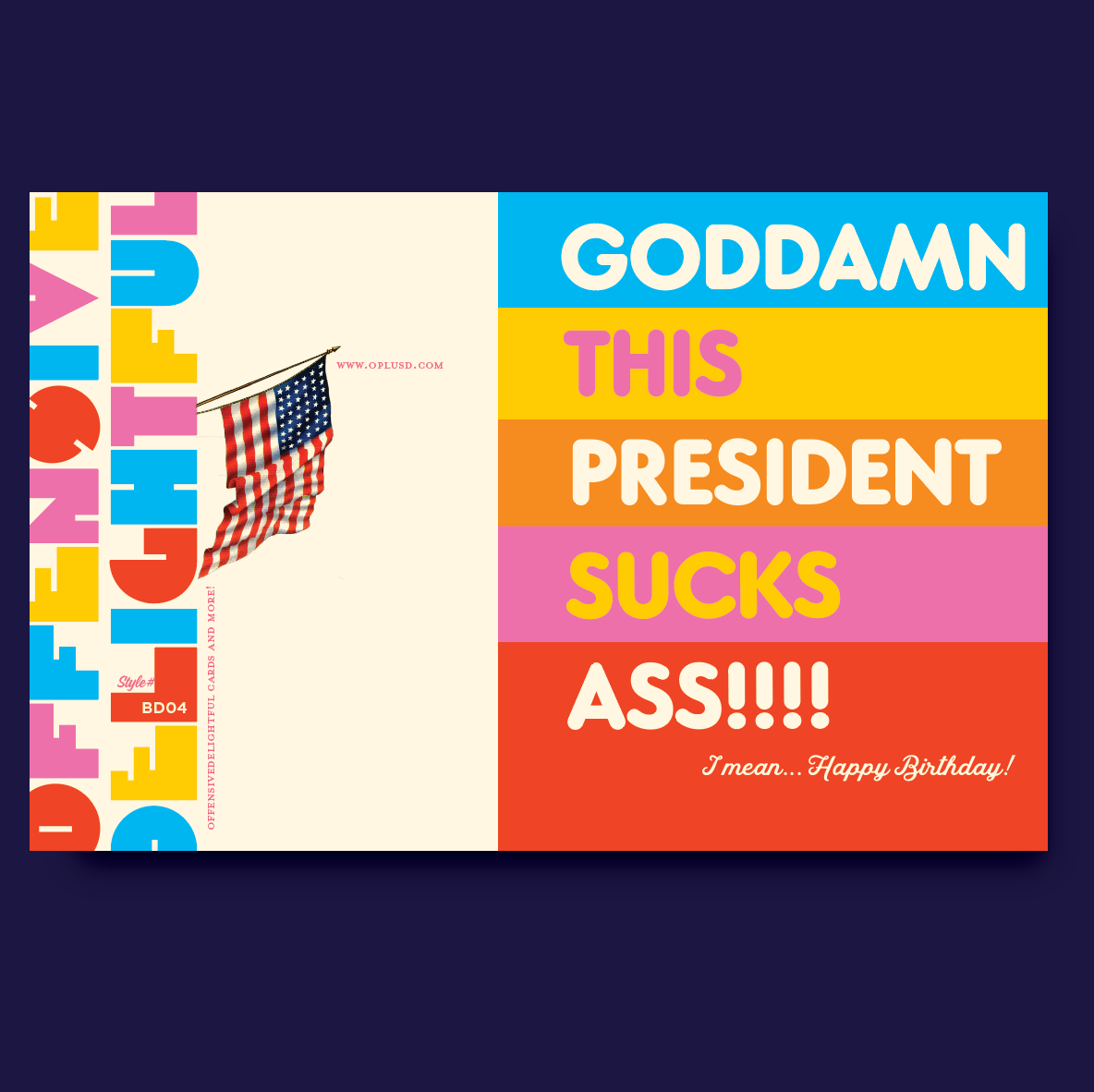 offensivedelightful - Wholesale Birthday Card - THIS PRESIDENT SUCKS! birthday card2