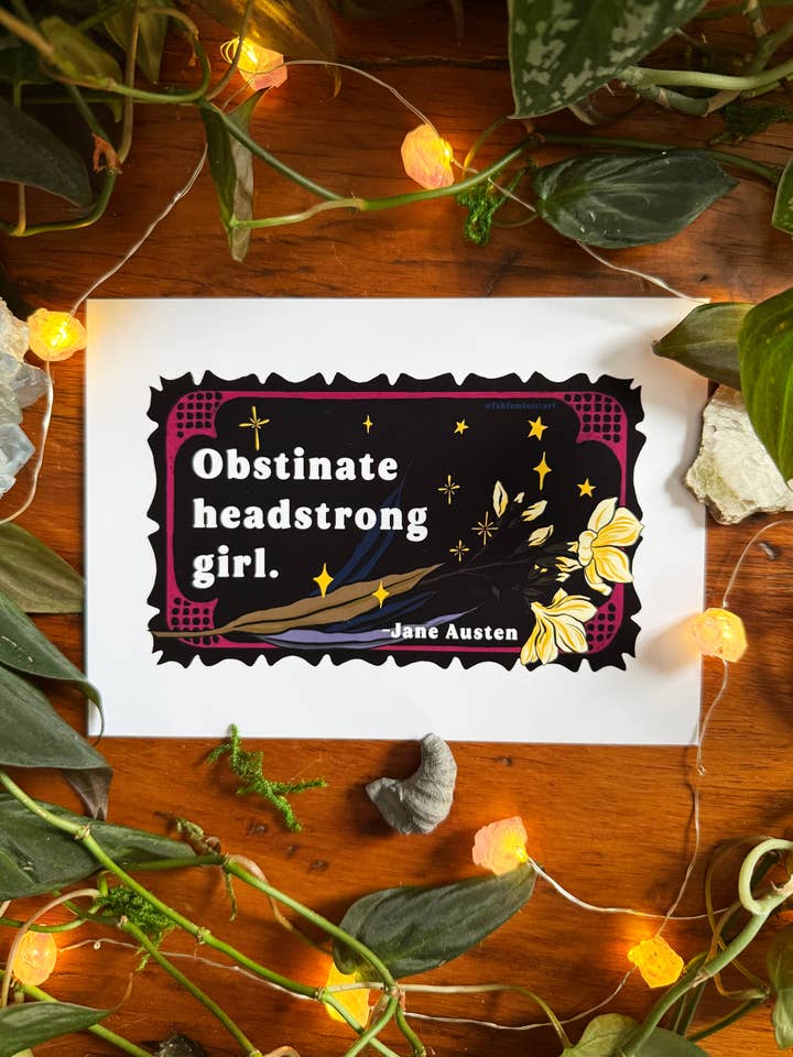 Jane Austen : Fille obstinée et entêtée, impression féministe pour la vente par Fabulously Feminist