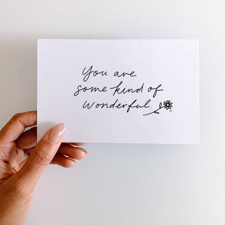 You Are Some Kind Of Wonderful Postcard for wholesale by EverElling