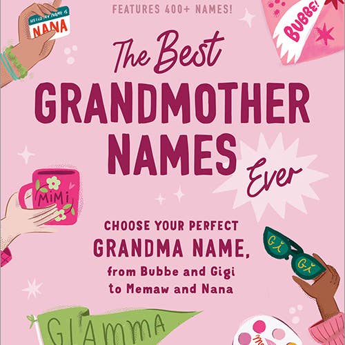 Sourcebooks - Wholesale Book - Adult - Best Grandmother Names Ever