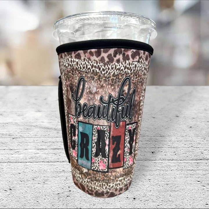Kims Korner - Wholesale Drink Huggers & Koozies - **NEW** 30 OZ Beautiful Crazy Insulated Cup Cover