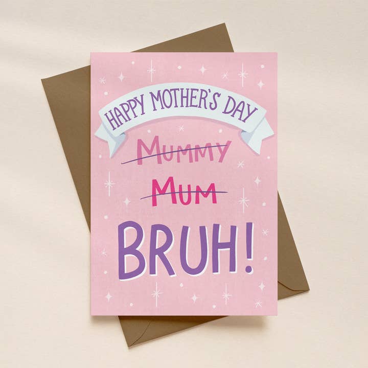 Cheeky Mother's Day "Bruh" Card for wholesale by Silky Rose Design
