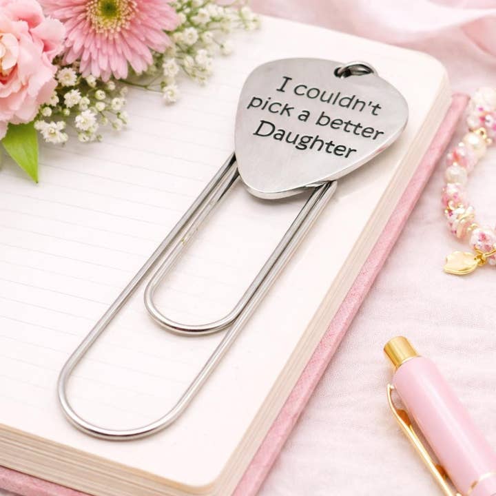 I Couldn't Pick A Better Daughter Paperclip Bookmark Stainless Steel Engraved Charm Gift For Daughter for wholesale by JKCE Designs