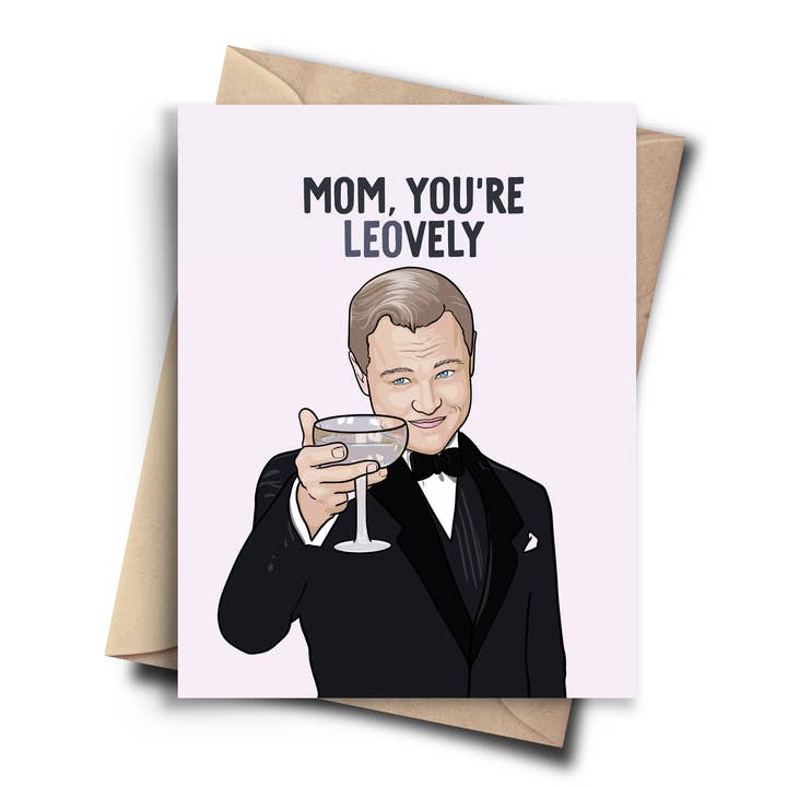 Pop Cult Paper - Wholesale Mother's Day Card - Leonardo DiCaprio Mother's Day Card - Meme Pop Culture Card