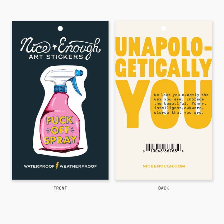 Nice Enough Stickers – Adesivo por atacado – Fuck Off Spray - Autocolante Artístico de 3"2