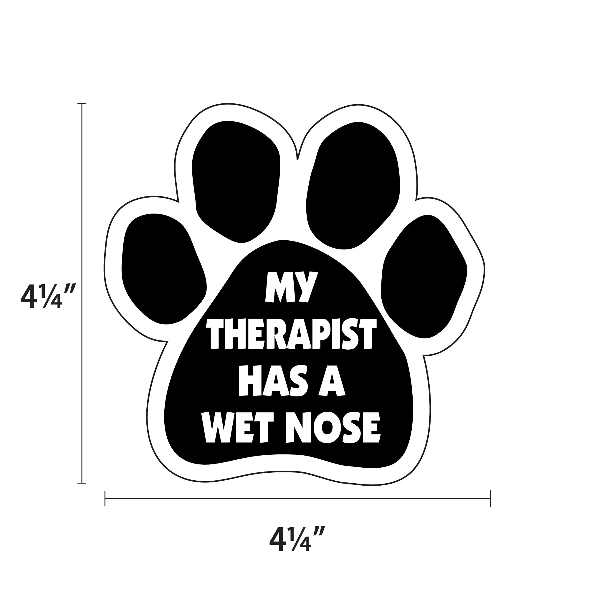 Imagine This Company – wholesale Klistermärke – Min terapeut har en våt näsa bilfönster dekal1