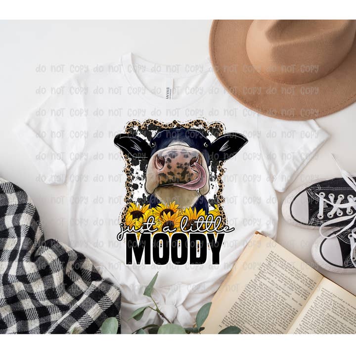 Sassy and Sublime - Wholesale Sublimation Transfer - A LITTLE MOODY TRANSFER - DTF Transfer